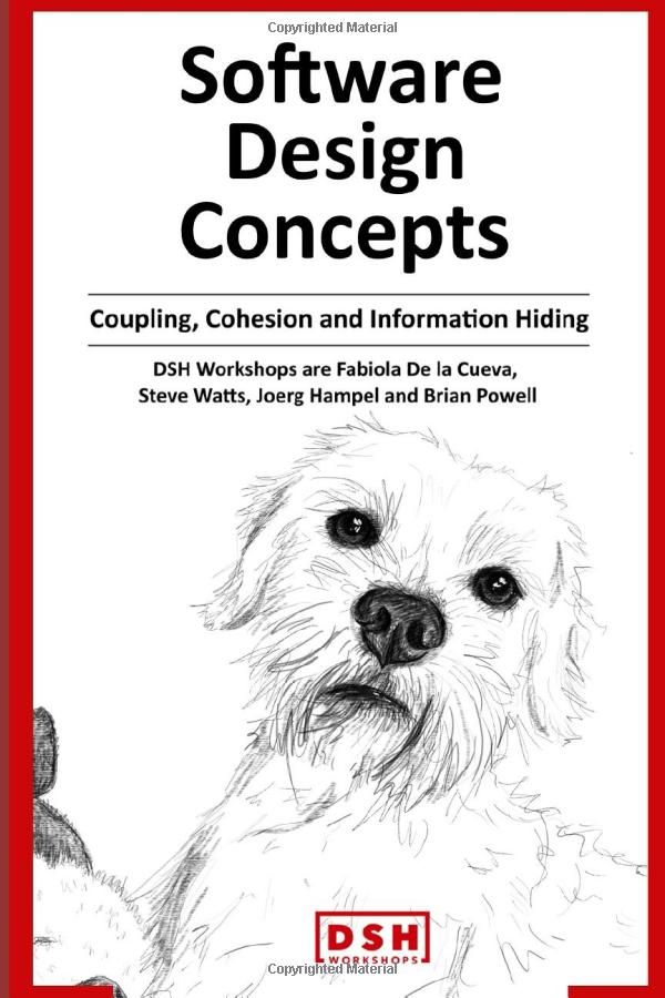 Coupling Cohesion and Information Hiding