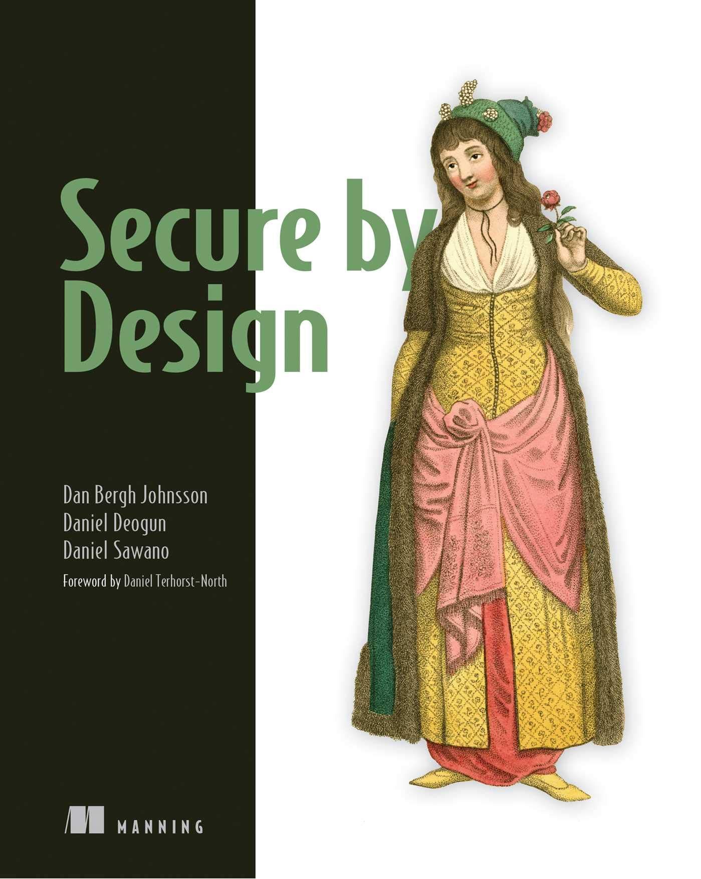 A book cover. The book is called Secure By Design. It shows a picture of a woman in traditional garb.