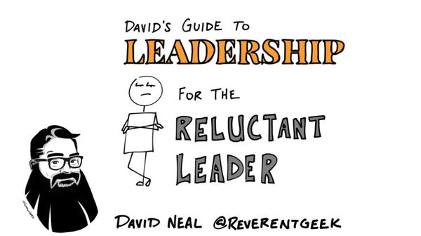 David Neal on Leadership